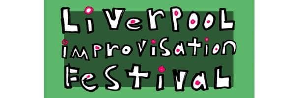 Liverpool Improvisation Festival poster