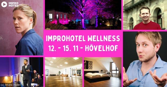Impro & Wellness November 2026 in Hövelhof (Vollpension) poster